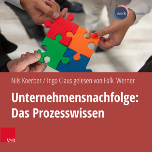 Folge 45 Buch Unternehmensnachfolge Teil 11: Das Prozesswissen