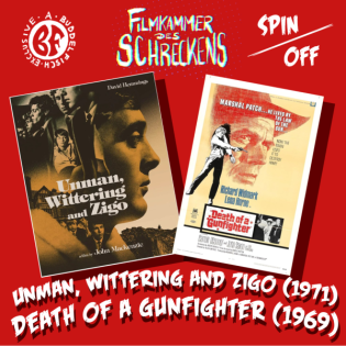 SPINOFF: Unman, Wittering and Zigo (1971) / Death of a Gunfighter (1969)