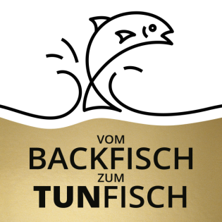 Vom Backfisch zum TUNfisch