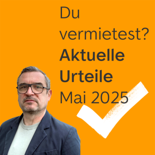 Das Mieting Teil 62 - Vermieten-News Mai 2025