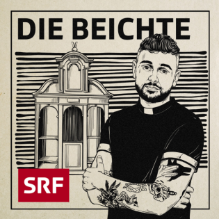 «Die Beichte»: Der Podcast über deine tiefsten Geheimnisse