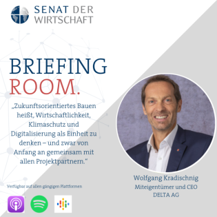 Bauen geht nur gemeinschaftlich...DELTA Group CEO Wolfgang Kradischnig