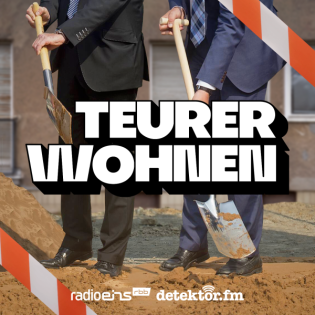 Teurer Wohnen | Episode 7: Zurück in die Zukunft