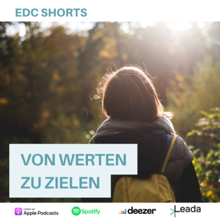 EDC Shorts: Von Werten zu Zielen