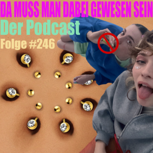 Folge 246: Schnupftabak und Wodka E