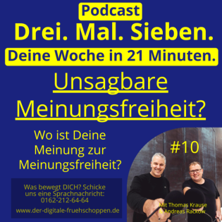 Meinungsfreiheit: Zwischen Widerspruch und Wohlfühlbubble #10