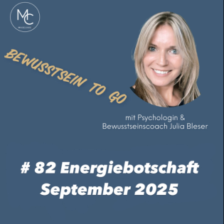 #82 Energiebotschaft September 2025