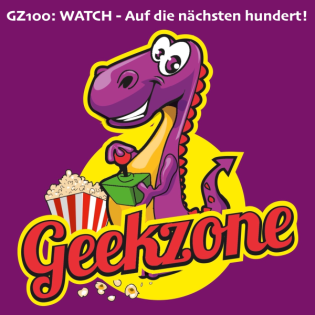 GZ100: WATCH - Auf die nächsten hundert!