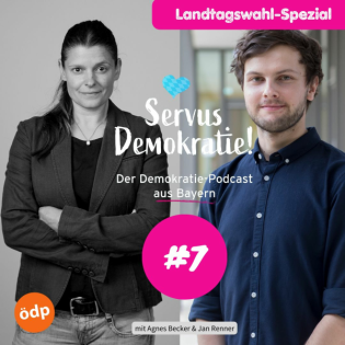 Servus, Demokratie! #7: Landtagswahl-Spezial mit Agnes Becker (ÖDP)