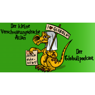 Der kleine Verschwörungsdrache Atlan - der Glöbulipodcast