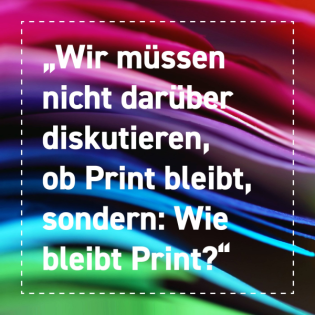 Print bleibt – relevant und nachhaltig?