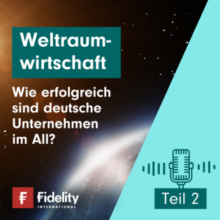 Weltraumwirtschaft: Wie erfolgreich sind deutsche Unternehmen im All? – Teil 2