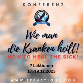 7. Wie man die Kranken heilt! / How to heal the sick! - Rev. Mark Irvin