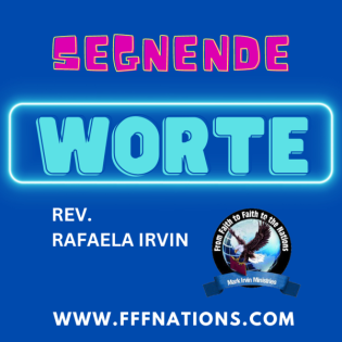 Segnende Worte - Rev. Rafaela Irvin