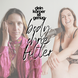 Folge 07: The Naked Tea Party: Wie Nacktheit meine Essstörung heilte | Danielle Barnett Beschreibung: