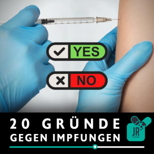 20 Gründe gegen IMPFUNGEN
