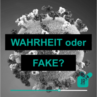 WAHRHEIT oder FAKE? CORONA-Update