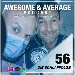 #56 DIE SCHLAFFOLGE