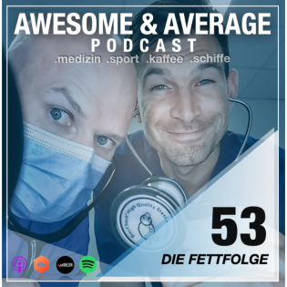 #53 DIE FETTFOLGE