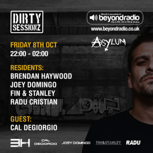 Dirty Sessionz Beyond Radio 8th October