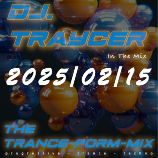The Trance-Form-Mix (2025/02/15)