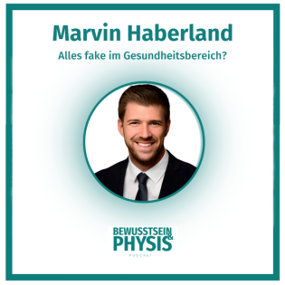 210 2/2 Alles Fake im Gesundheitsbereich? Über Viren, Parasiten, Gentests und Corona - mit Marvin Haberland von Next Level