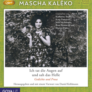 Hörtipps - Breloer: Ein tadelloses Glück - Kaléko: Ich tat die Augen auf und sah das Helle - Hefter: Hey guten Morgen...