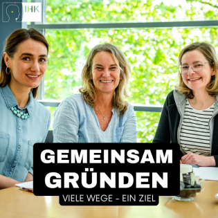 Gemeinsam gründen – Viele Wege, ein Ziel: Folge 5 - Gründerinnen ab 40 Jahren