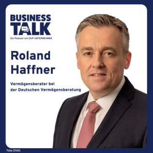 Erfolgreich in der Finanzbranche: So fand Roland Haffner sein Glück in der Selbstständigkeit