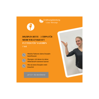 #64 Disziplin bitte - 3 Tipps für mehr Willenskraft