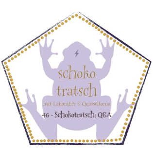 46 - Schokotratsch: Q&A