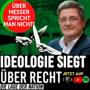 Rot-Grüne Ideologie siegt über Recht: Kritik ist Hass und Hetze | Die Lage der Nation