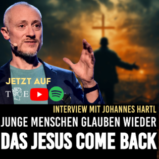 Das Jesus Come Back: Junge Menschen strömen in die Kirchen | Interview mit Johannes Hartl