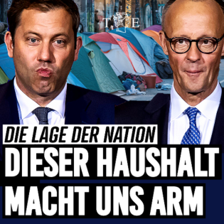 Mit Merz in den Staatsbankrott | Die Lage der Nation