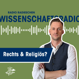 Wissenschaftsradio: Rechts Und Religiös?
