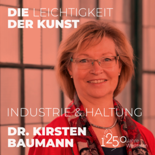 Dr. Kirsten Baumann – Industrie & Identität | Kunstpodcast Die Leichtigkeit der Kunst