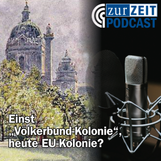 Einst „Völkerbund-Kolonie“, heute EU-Kolonie?