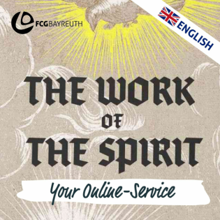 The Work of The Spirit | Pastor Kai Flottmann (english)