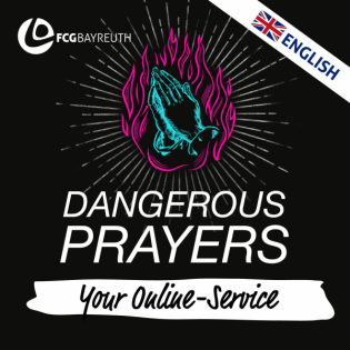 Dangerous prayer - Lord, use me| Pastor Kai Flottmann (english)