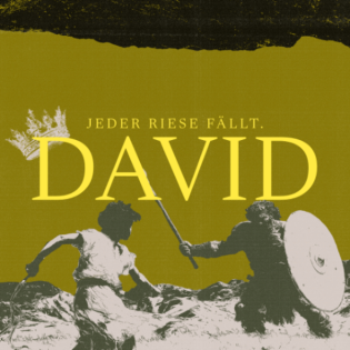 DER RIESE IN UNS | DAVID - JEDER RIESE FÄLLT