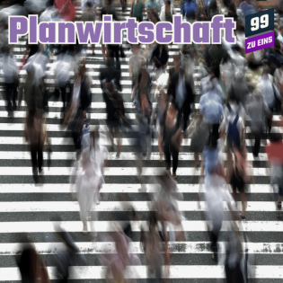 Episode 239: Forschung zur Planwirtschaft