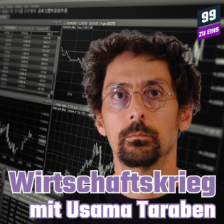Episode 167: Wirtschaftskrieg mit Usama Taraben