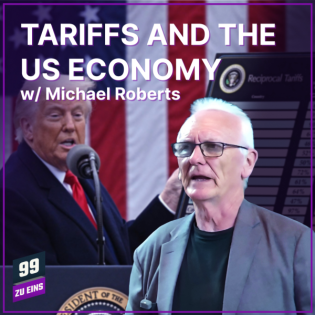 Episode 544: Tariffs and the US Economy w/ Michael Roberts
