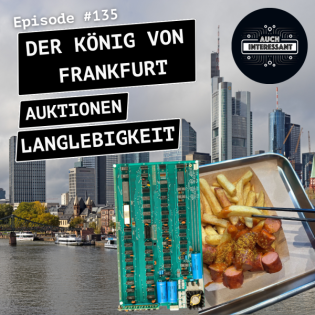 #135 Der König von Frankfurt, Auktionen, Langlebigkeit
