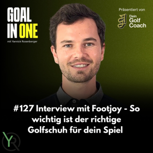 #127 Interview mit Footjoy - So wichtig ist der richtige Golfschuh für dein Spiel