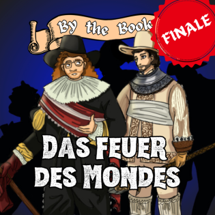 E41: By the Book: Das Feuer des Mondes (Teil 5)