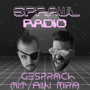 Im Gespräch mit Aiki Mira - Von Monstern, Cyborgs und Cyberpunks