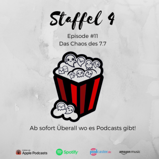 S4 Episode #11 Das Chaos des 7.7.