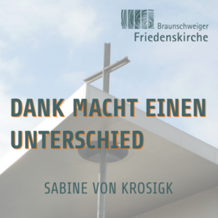 Der Dank für die kleinen Dinge macht einen großen Unterschied | Sabine von Krosigk
