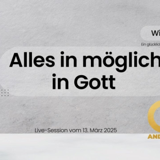 Alles in möglich in Gott - EKIW Session auf Aleph mit Andrea Hanheide